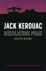 Desolation Peak: Collected Writings By Jack Kerouac, Charles Shuttleworth (Editor) Cover Image