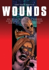 Wounds By Gary Scott Beatty, Gary Scott Beatty (Illustrator) Cover Image