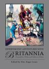 Effervescent Adventures with Britannia: Personalities, Politics and Culture in Britain Cover Image