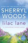 Lilac Lane (Chesapeake Shores Novel #14) By Sherryl Woods Cover Image