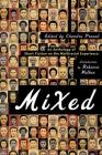 Mixed: An Anthology of Short Fiction on the Multiracial Experience Cover Image