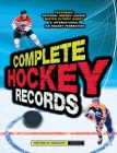 Complete Hockey Records Cover Image
