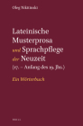 Lateinische Musterprosa Und Sprachpflege Der Neuzeit (17. - Anfang Des 19. Jhs.): Ein Wörterbuch By Oleg Nikitinski Cover Image