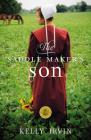The Saddle Maker's Son (Amish of Bee County #3) By Kelly Irvin Cover Image
