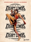 Eight Limbs By Stephanie Phillips, Giulia Lalli (Illustrator), Lee Loughridge (Colorist) Cover Image