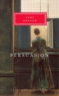Persuasion: Introduction by Judith Terry (Everyman's Library Classics Series) By Jane Austen, Judith Terry (Introduction by) Cover Image