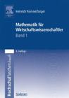 Mathematik Für Wirtschaftswissenschaftler I By Heinrich Rommelfanger Cover Image
