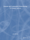 General and Comparative Endocrinology: An Integrative Approach Cover Image