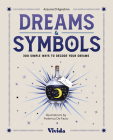 Dreams & Symbols: 300 Simple Ways to Decode Your Dreams Cover Image