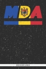 Mda: Moldau Wochenplaner mit 106 Seiten in weiß. Organizer auch als Terminkalender, Kalender oder Planer mit der moldavisch Cover Image