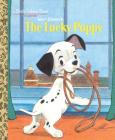 Walt Disney's The Lucky Puppy (Disney Classic) (Little Golden Book) Cover Image