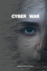 Cyber War By Sandhya Verma Cover Image