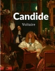Candide: The Prince of Philosophical Novels By Voltaire Cover Image