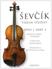 Sevcik Violin Studies - Opus 1, Part 3: School of Violin Technique By Otakar Sevcik Cover Image