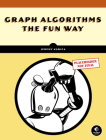 Graph Algorithms the Fun Way Cover Image