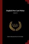 English Poor Law Policy; Volume 10 By Sidney Webb, Beatrice Potter Webb Cover Image