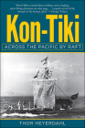 Kon-Tiki: Across the Pacific by Raft By Thor Heyerdahl Cover Image