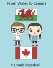 From Wales to Canada Cover Image