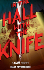In the Hall with the Knife By Diana Peterfreund, Khristine Hvam (Read by) Cover Image
