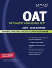 Kaplan OAT, 2009-2010 Edition Cover Image