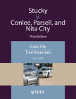 Stucky V. Conlee, Parsell, and Nita City: Case File, Trial Materials Cover Image