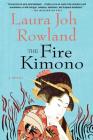 The Fire Kimono: A Novel (Sano Ichiro Novels #13) Cover Image