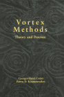 Vortex Methods: Theory and Practice By Georges-Henri Cottet, Petros D. Koumoutsakos Cover Image