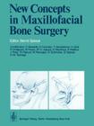 New Concepts in Maxillofacial Bone Surgery Cover Image