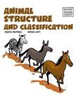 Animal Structure and Classification (Building Blocks of Life Science 2/Soft Cover #3) Cover Image