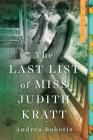 The Last List of Miss Judith Kratt By Andrea Bobotis Cover Image
