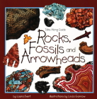 Rocks, Fossils & Arrowheads (Take Along Guides) By Laura Evert Cover Image