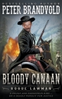 Bloody Canaan: A Classic Western (Rogue Lawman #8) By Peter Brandvold Cover Image