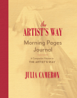 The Artist's Way Morning Pages Journal: A Companion Volume to the Artist's Way By Julia Cameron Cover Image