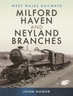 Milford Haven & Neyland Branches Cover Image
