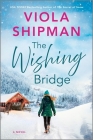 The Wishing Bridge Cover Image