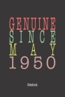 Genuine Since May 1950: Notebook Cover Image