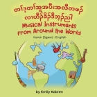 Musical Instruments from Around the World (Karen (Sgaw)-English): တၢ်ဒ့တၢ်အူအပ Cover Image
