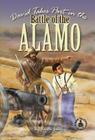 David Takes Part in the Battle of the Alamo (Days Gone by) By Linda Sibley Cover Image