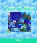 Cinco de Mayo (Holidays) By Julie Murray Cover Image