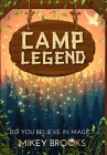 Camp Legend By Mikey Brooks Cover Image