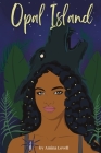 Opal Island: Book One By Amina Lovell Cover Image