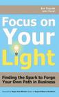 Focus on Your Light Cover Image