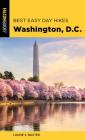 Best Easy Day Hikes Washington, D.C. Cover Image