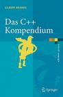 Das C++ Kompendium: Stl, Objektfabriken, Exceptions (eXamen.Press) Cover Image