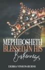 Mephibosheth: Blessed In His Brokenness By Debra Vinson-Burns Cover Image