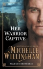 Her Warrior Captive Cover Image