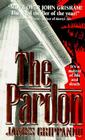 The Pardon (Jack Swyteck Novel #1) Cover Image