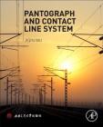 Pantograph and Contact Line System (High-Speed Railway) Cover Image