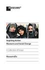 Inspiring Action: Museums and Social Change Cover Image