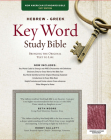 Hebrew-Greek Key Word Study Bible-NASB (Key Word Study Bibles) By Spiros Zodhiates (Editor), Warren Patrick Baker (Editor) Cover Image
